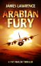 [A Pat Walsh Thriller 03] • Arabian Fury · A Pat Walsh Thriller